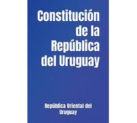 Constitución de la República del Uruguay