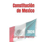 Constitución de Mexico: 2024