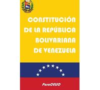Constitución de Venezuela: Constitución de la República Bolivariana de Venezuela