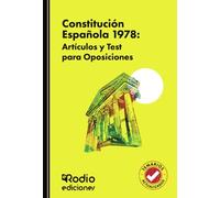 Constitución Española 1978: Artículos y Test para Oposiciones