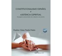 Constitucionalismo español y asistencia espiritual: El progresivo reconocimiento de un derecho a las minorías