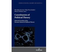 Constituents of Political Theory (Copertina rigida)