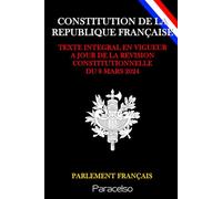 CONSTITUTION DE LA REPUBLIQUE FRANÇAISE