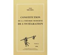 Constitution De La Theorie Moderne De L'integration
