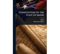 Constitution Of The State Of Maine