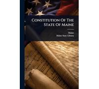 Constitution Of The State Of Maine