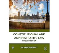 Constitutional and Administrative Law by Barnett, Hilaire