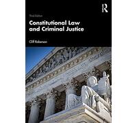 Constitutional Law and Criminal Justice