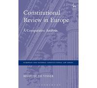 Constitutional Review in Europe: A Comparative Analysis