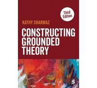 Constructing Grounded Theory