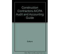 Construction Contractors AICPA Audit and Accounting Guide