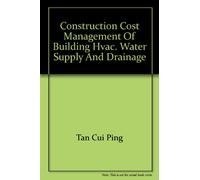 Construction cost management of building HVAC. water supply and drainage