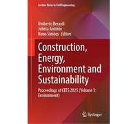 Construction, Energy, Environment and Sustainability: Proceedings of Cees 2025 (Volume 3: Environment) (1)
