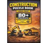 Construction Puzzle Book: Large Print Word Search, Mazes & Word Scrambles for Adults | 80+ Puzzles