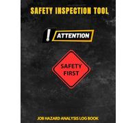 Construction Safety Inspection Tool. Safety Workplace Topics. Job Hazard Analysis Log Book: Employee Safety Handbook General Industry. Construction Job Safety Logbook.Injury Prevention Equipment.