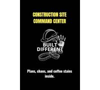 Construction Site Command Center: Plans, chaos, and coffee stains inside