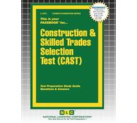 Construction & Skilled Trades Selection Test (CAST): 3875