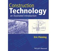 Construction Technology: An Illustrated Introduction