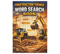 Construction Themed Word Search Book: Word Searches with easy to read print about Construction, Heavy Equipment, Machinery and more | 6x9 inches, 110 pages | 50+ puzzles