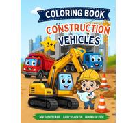 Construction vehicles: Coloring book