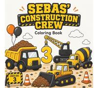 Construction Vehicles Coloring Book for Kids: Ages 3-5 | Easy Thick Lines | Trucks, Excavators, Bulldozers | Simple & Fun Toddler Activity Book