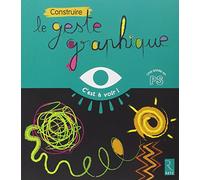 Construire le geste graphique: PS