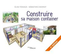 Construire sa maison container: 4E EDITION