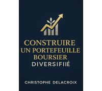 Construire un Portefeuille Boursier Diversifié