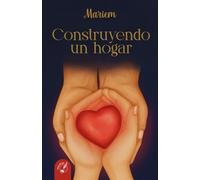 Construyendo un hogar