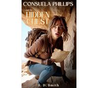 Consuela Phillips and the Hidden Chest