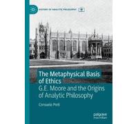 Consuelo Preti The Metaphysical Basis of Ethics (Copertina rigida)