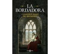 Consuelo Sanz De Bremond La bordadora / The Embroideress (Tascabile)