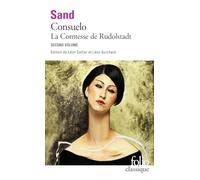 Consuelo: Tome 2, La Comtesse de Rudolstadt