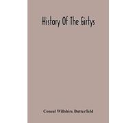 Consul Willshire Butterfield History Of The Girtys (Tascabile)
