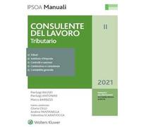 Consulente del lavoro. Vol. 2: Tributario