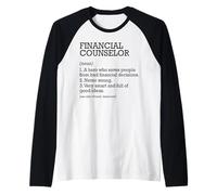 Consulente finanziario Definizione di lavoro Personalizzato Divertente Maglia con Maniche Raglan