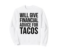 Consulente Finanziario Divertente - Darà Consulenza Finanziaria Felpa