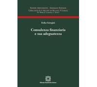 Consulenza finanziaria e sua adeguatezza