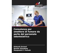 Consulenza per smettere di fumare da parte del personale odontoiatrico