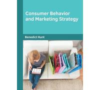 Consumer Behavior and Marketing Strategy (Copertina rigida)