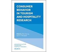 Consumer Behavior in Tourism and Hospitality Research: 13