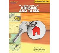 Consumer Math Reproducible The Mathematics of Housing & Taxes (Tascabile)