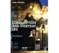 Consumption and Everyday Life
