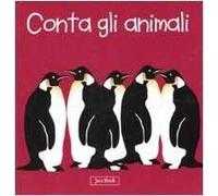 Conta con gli animali. Impara con gli animali. Ediz. illustrata