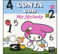 Conta con My Melody. Ediz. illustrata