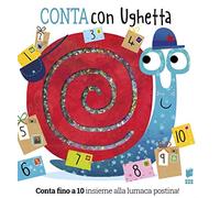 Conta con Ughetta. Ediz. a colori