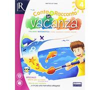 Conta e racconta in vacanza. Per la Scuola elementare. Con Libro: Narrativa (Vol. 4)