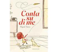 Conta su di me. Ediz. a colori