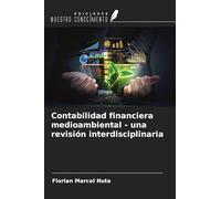 Contabilidad financiera medioambiental - una revisión interdisciplinaria