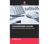 Contabilidade enxuta: Estudos de casos dos líderes do sector na Índia